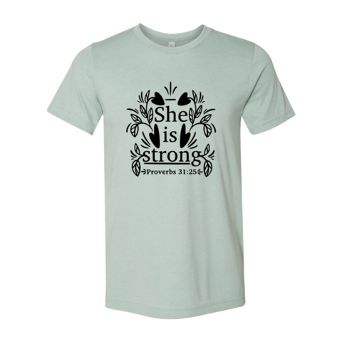 She Is Strong Shirt