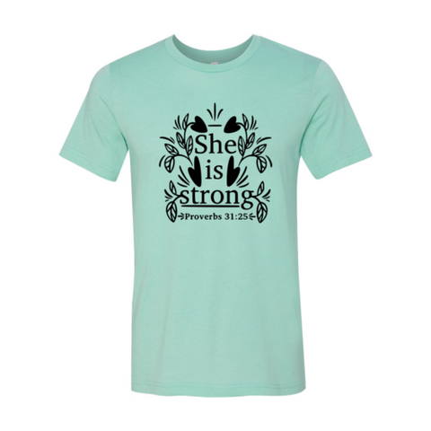 She Is Strong Shirt