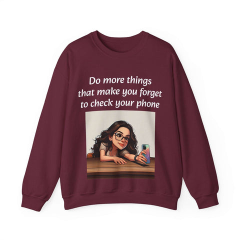 "Forget the Phone" Sweatshirt