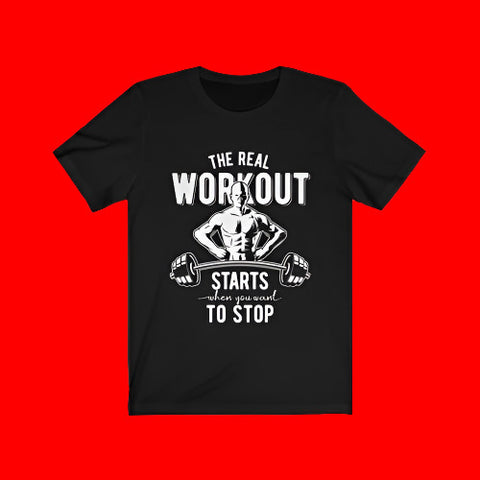 The Real Workout Motivational Tee