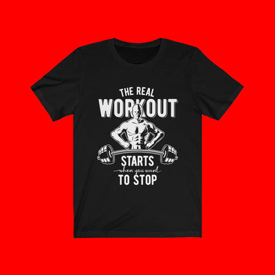 The Real Workout Motivational Tee