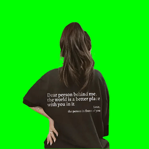 'Dear Person Behind Me' Sweatshirt