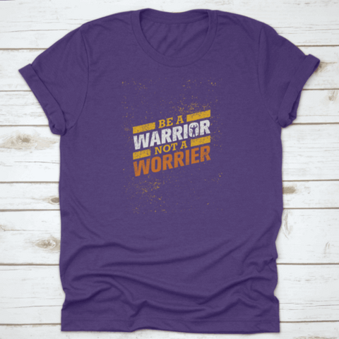 Be A Warrior Not A Worrier Gym And Fitness Motivational T-shirt