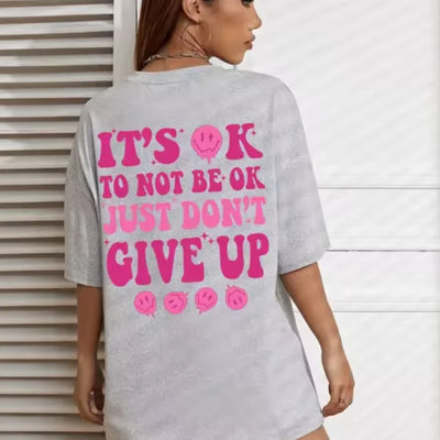 "Don't Give Up" T-shirt