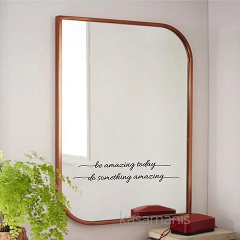 You Look Amazing Mirror Decal Vinyl Sticker