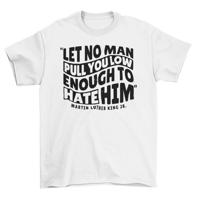 Powerful motivational quote t-shirt