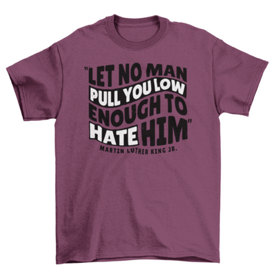 Powerful motivational quote t-shirt