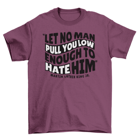Powerful motivational quote t-shirt