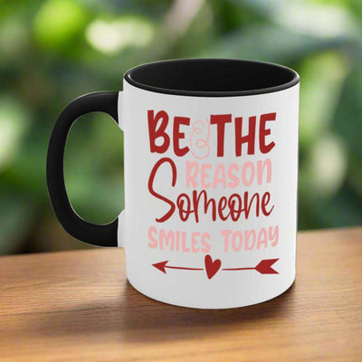 Be The Reason Someone Smiles Today  motivation-Mug
