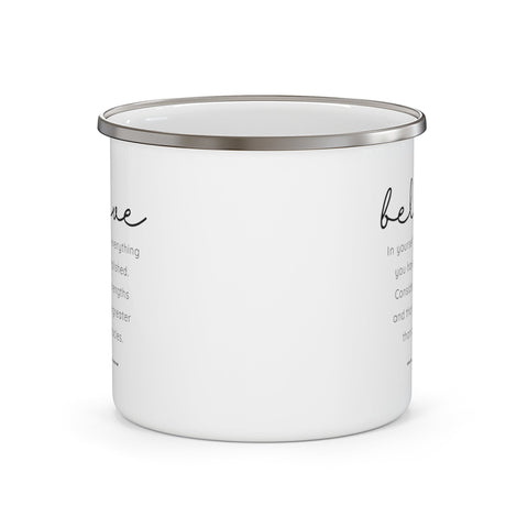 Enamel Camping Mug - Believe in Yourself - Inspirational Motivation