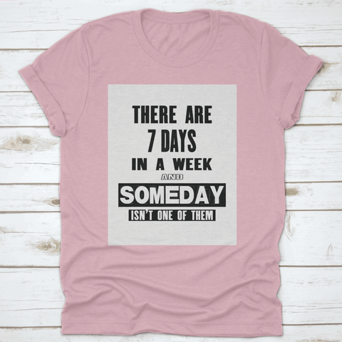 Don't Procrastinate your dreams T-shirt