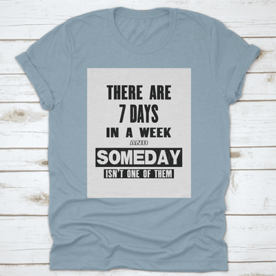 Don't Procrastinate your dreams T-shirt