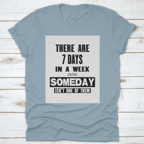 Don't Procrastinate your dreams T-shirt