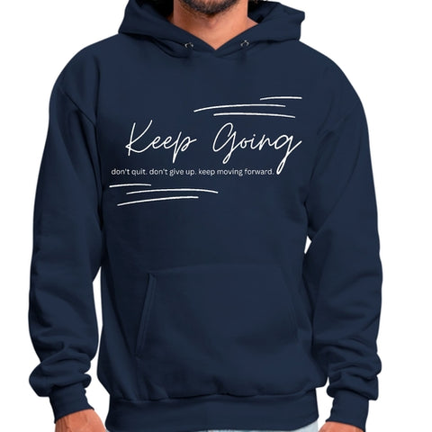 Mens Graphic Hoodie Keep Going Don’t Give Up - Inspirational