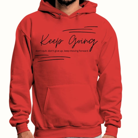 Mens Graphic Hoodie Keep Going Don't Give Up - Inspirational