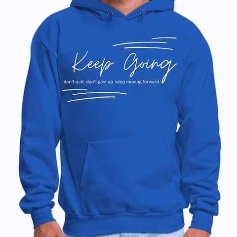 Mens Graphic Hoodie Keep Going Don’t Give Up - Inspirational