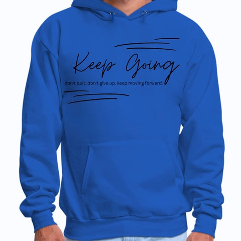 Mens Graphic Hoodie Keep Going Don't Give Up - Inspirational