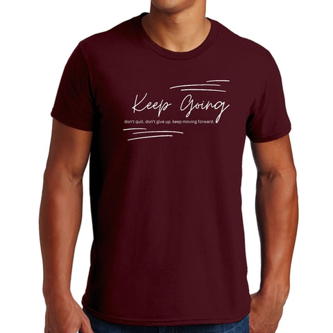 Mens Graphic T-shirt Keep Going Don't Give Up - Inspirational