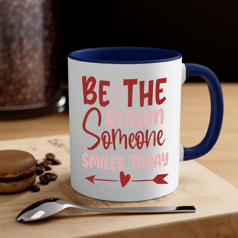 Be The Reason Someone Smiles Today  motivation-Mug