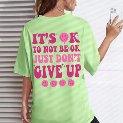 "Don't Give Up" T-shirt